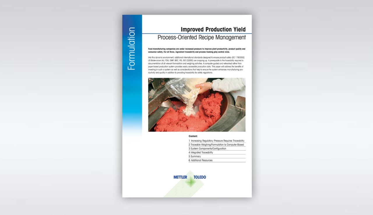 White Paper: Improved Production Yield through Computer Based Formulation / Recipe Weighing