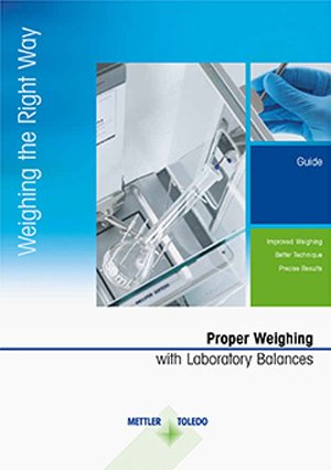 Weighing the Right Way with Laboratory Balances